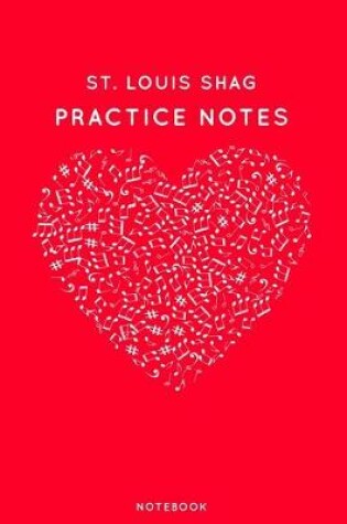 Cover of St. Louis Shag Practice Notes