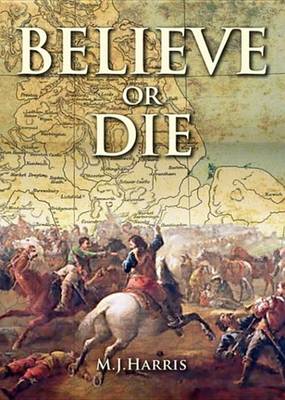 Book cover for Believe or Die