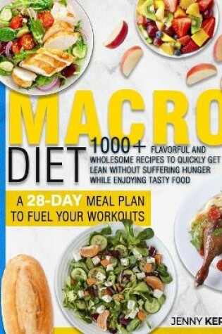 Cover of Macro Diet Cookbook for Beginners 2021