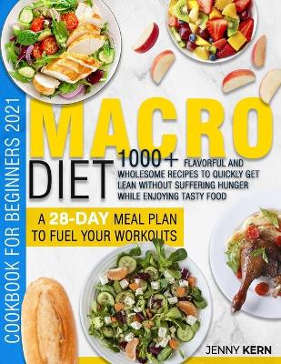 Book cover for Macro Diet Cookbook for Beginners 2021