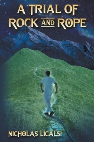 Cover of A Trial of Rock and Rope