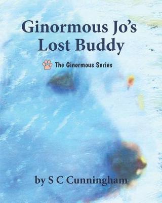 Book cover for Ginormous Jo's Lost Buddy
