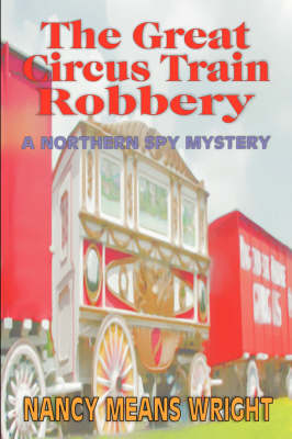 Book cover for The Great Circus Train Robbery