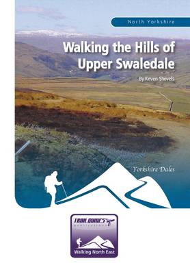 Book cover for Walking the Hills of Upper Swaledale