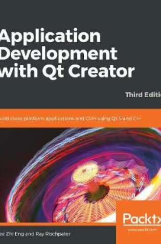 Cover of Application Development with Qt Creator