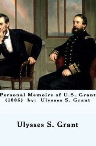 Cover of Personal Memoirs of U.S. Grant (1886) by