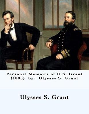 Book cover for Personal Memoirs of U.S. Grant (1886) by