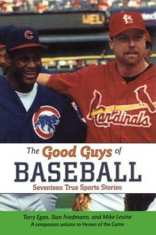 Cover of Good Guys of Baseball