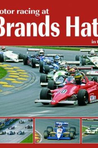 Cover of Motor Racing at Brands Hatch in the Eighties
