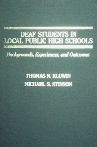 Cover of Deaf Students in Local Public High Schools