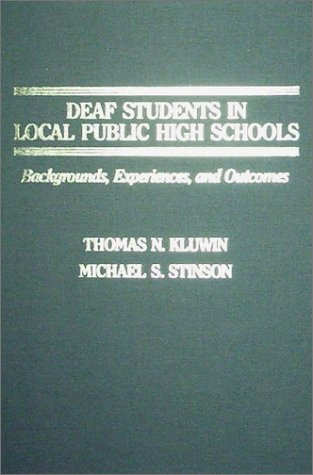 Book cover for Deaf Students in Local Public High Schools