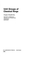 Book cover for Unit Groups of Classical Rings