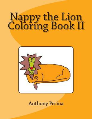 Book cover for Nappy the Lion Coloring Book II