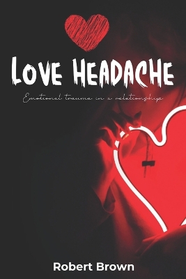 Book cover for Love Headache