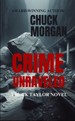 Book cover for Crime Unraveled, A Buck Taylor Novel