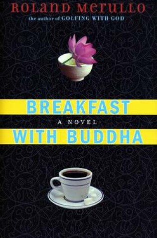 Cover of Breakfast with Buddha