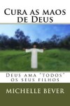 Book cover for Cura as Maos de Deus