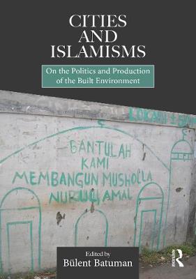 Cover of Cities and Islamisms