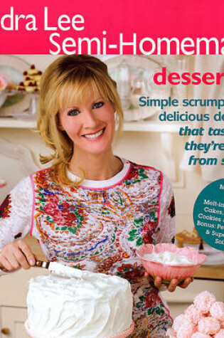 Cover of Sandra Lee Semi-Homemade Desserts 2
