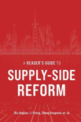 Cover of A Reader's Guide to Supply-Side Reform
