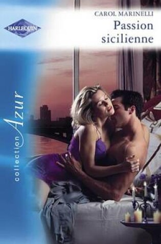 Cover of Passion Sicilienne (Harlequin Azur)