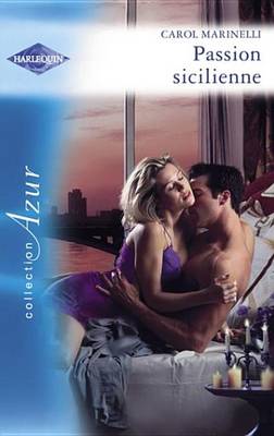 Book cover for Passion Sicilienne (Harlequin Azur)