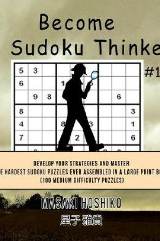 Cover of Become A Sudoku Thinker #11