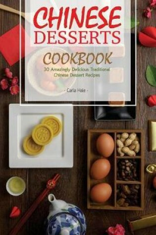 Cover of Chinese Desserts Cookbook