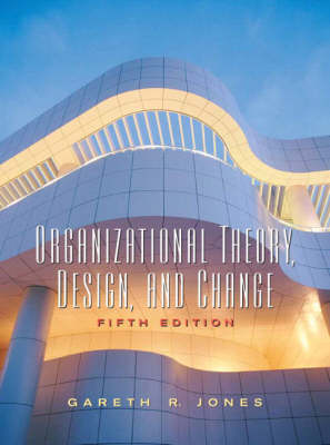 Book cover for Valuepack:Organizational Theory, Design and Change Business Economics