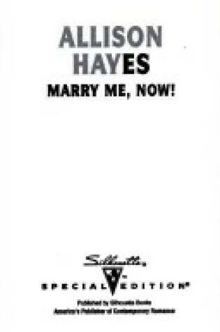 Cover of Marry Me, Now