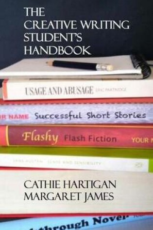 Cover of The Creative Writing Student's Handbook