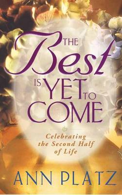 Book cover for The Best is Yet to Come