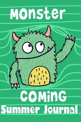 Book cover for Monster Coming Summer Journal