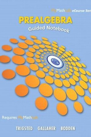 Cover of Guided Notebook for Trigsted/Gallaher/Bodden Prealgebra