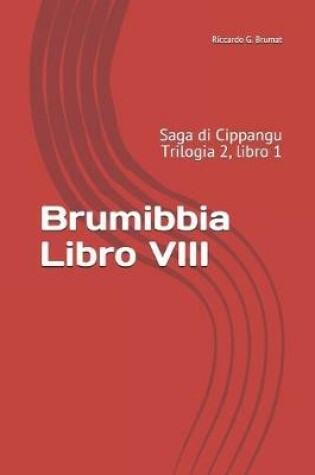 Cover of Brumibbia - Libro VIII