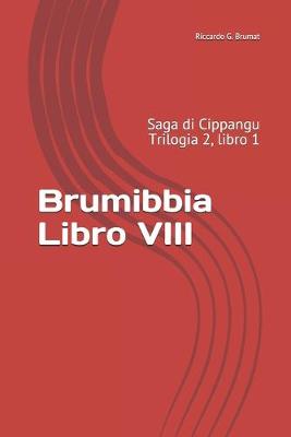 Cover of Brumibbia - Libro VIII