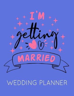 Book cover for I'm Getting Married