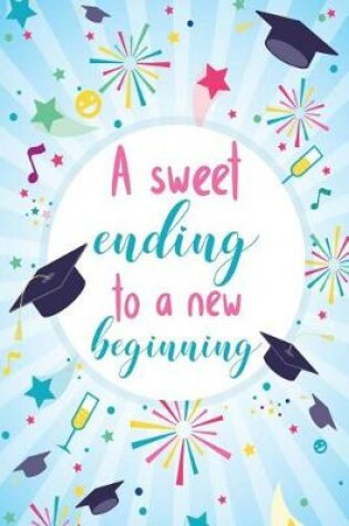 Cover of A Sweet Ending To a New Beginning