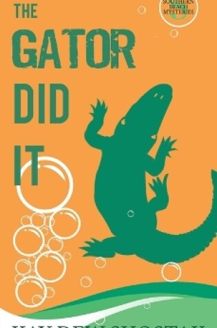 Cover of The Gator Did It