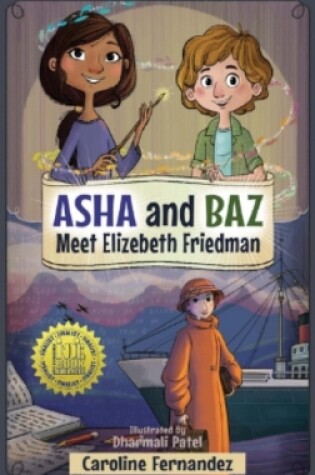 Cover of ASHA and Baz Meet Elizebeth Friedman