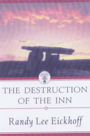 Cover of The Destruction of the Inn