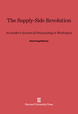 Book cover for The Supply-Side Revolution