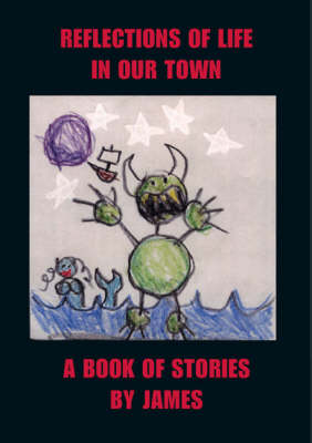 Book cover for Reflections of Life in Our Town