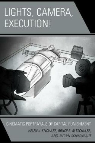 Cover of Lights, Camera, Execution!