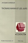 Book cover for Thomas Mann Et Les Juifs