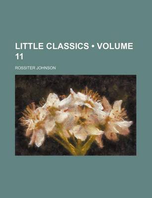 Book cover for Little Classics (Volume 11)