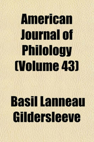 Cover of American Journal of Philology (Volume 43)