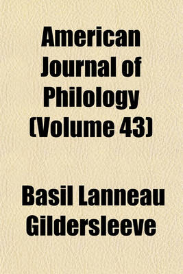 Book cover for American Journal of Philology (Volume 43)