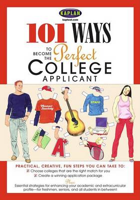 Book cover for 101 Ways to Become a Perfect College Applicant