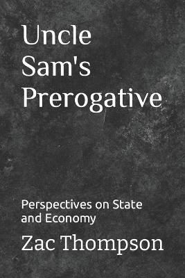 Book cover for Uncle Sam's Prerogative